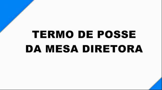 TERMO DE POSSE MESA DIRETORA 2022